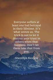 Top humorous family betrayal quotes and sayings. 45 Betrayal Quotes That Ll Tell You More About Being Betrayed