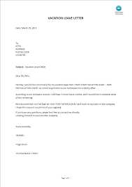 It would be a time where we would blow out tantrums to our parents if ever they do not take us to the beach. Kostenloses Vacation Leave Letter