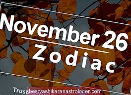 Cel mai probabil, decizia va fi luată în privinţa unei persoane speciale, referitor la. 26 Noiembrie Zodiac Horoscop Aniversar Complet È™i Profil De Personalitate È™tiri