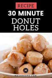 Homemade Donut Hole Recipe 30 Minutes No Yeast Macheesmo Recipe Donut Hole Recipe Homemade Donuts Recipes