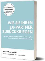 Ex zurückbekommen mit der Ex zurück Strategie
