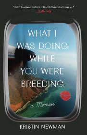 What I Was Doing While You Were Breeding by Kristin Newman, Paperback,  9780804137607 | Buy online at The Nile