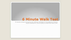 Six Minute Walk Test 6 Minute Walk Test Physiopedia