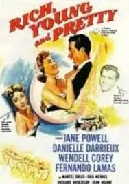 Rich, Young and Pretty (1951) - Filmweb