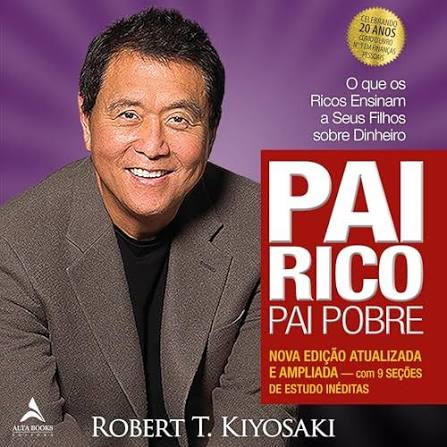Pai rico, pai pobre (edi&ccedil;&atilde;o de 20 anos atualizada e ampliada) por Robert T. Kiyosaki - Audiolivro - Audible.com.br