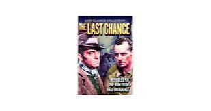 Amazon.com: The Last Chance : Leopold Lindtberg, E.G. Morrison, John Hoy,  Ray Reagan, Louisa Rossi: Movies & TV