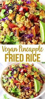 Vegan Pineapple Fried Rice Recipe Veggie Society Recipe Tasty Vegetarian Recipes Vegan Asian Recipes Vegan Dinner Recipes
