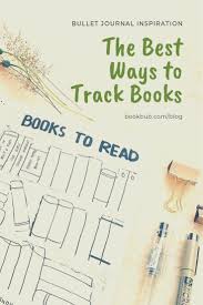 8 Creative Ways To Track Books In Your Bullet Journal Bullet Journal Books Bullet Journal Birthday Page Journal