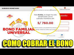 Bono Universal 760 Soles Como Cobrar Y Que Hacer Para Cobrar Si No Sali Beneficiado Youtube