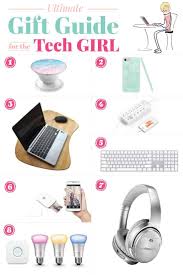 Gift Guide For The Tech Girl In Your Life Tech Girl Ultimate Gift Guide Gift Guide