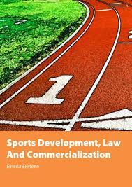 We and our partners process your personal data, e.g. Sports Development Law And Commercialization
