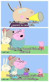 A pig used to dirt turns its nose up at rice. 17 Times Peppa Pig Was Just An Absolute Savage