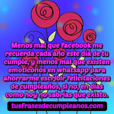 Frases cortas y bonitas por el día del padre el amor de un padre no tiene precio, el mío tampoco. Mensajes De Feliz Cumpleanos Graciosos Y Chistosos Divertidos