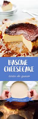 Easy Burnt Basque Cheesecake Recipe Tarta De Queso Recipe Cheesecake Recipes Original Cheesecake Recipe Food