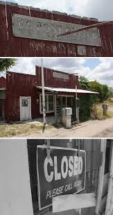 Abandoned Telegraph Store And Post Office Telegraph Texas Despite Apparently Being Closed Call Again The Telegraph Post Office Abandoned Going Postal