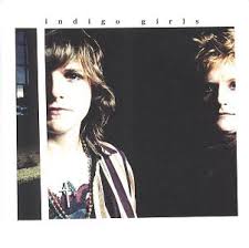 Indigo girls (1989) my place is of the sun and this place is of the dark. Indigo Girls Indigo Girls Amazon Com Music
