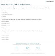 Help them understand how the court system really works, from the local level all the way to the supreme court. Quiz Worksheet Judicial Review Process Study Com