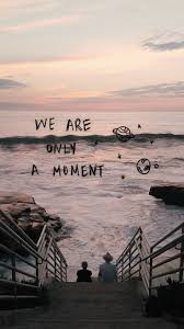 Facts Moments Quotes Wallpaper Quotes In This Moment