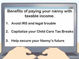 Understand how your taxes are determined. 3 Ways To Pay Nanny Taxes Wikihow