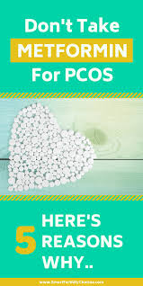Don T Take Metformin For Pcos Here S 5 Reasons Why Metformin Pcos Treatment For Pcos Pcos Diet
