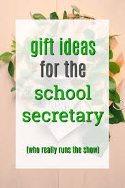 20 Gift Ideas For The School Secretary Who Really Runs The Show School Secretary School Secretary Gifts School Office Gifts