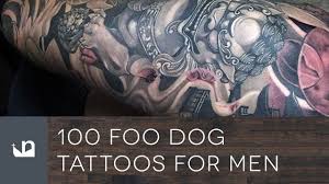 'man's best friend,'forever in ink. 100 Foo Dog Tattoos For Men Youtube