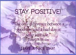 Purple Flower Stay Positive Quotes Good Morning Good Day Image Imagefully Com Good Day Quotes Good Morning Texts Good Morning Quotes