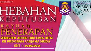 Pelajar diploma daripada uitm, mempunyai dua pilihan untuk sambung belajar ke peringkat degree (ijazah sarjana muda) iaitu melalui sistem. Semakan Keputusan Rayuan Penerapan Uitm Ke Program Sarjana Muda Sesi 2020 2021 Edu Bestari