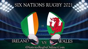 But despite ireland playing with 14 men for much of the. Wales Vs Ireland Live Stream 2021 Rd 1 Six Nations Rugby