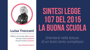 La nuova stagione con la legge 107/2015. Sintesi Legge 107 Del 2015 Nota Come Buona Scuola Youtube