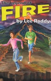 The Legend of Fire: Lee Roddy: 9780880622516