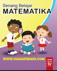 Check spelling or type a new query. Download Buku Siswa Matematika Kelas Iv Empat Sd Mi