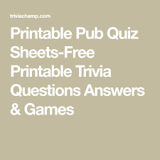 Free printable trivia answer sheetall education. Printable Pub Quiz Sheets Free Printable Trivia Questions Answers Games Trivia Questions And Answers Movie Trivia Questions Trivia Questions For Kids
