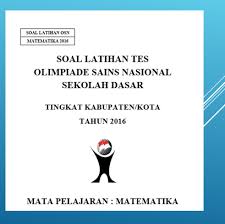 Kumpulan Soal Latihan Osn Matematika Sd Terbaru