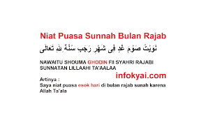 Barang siapa berpuasa pada bulan rajab sehari maka laksana ia puasa selama sebulan, bila puasa 7 hari maka ditutuplah untuknya 7 pintu neraka jahannam, bila puasa 8 hari maka dibukakan untuknya 8 pintu. Bacaan Niat Puasa Sunnah Bulan Rajab Lengkap Dengan Keutamaannya Berita Viral Hari Ini Lowongan Kerja Hari Ini
