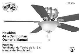Hton bay ceiling fan manual e75795. Hampton Bay 122 135 Hawkins 44 In Ceiling Fan 122 135 User Manual Manualzz