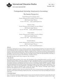 So for the report's content, a executive sometimes, you are required to create a report based on different time periods of your internship as well. Pdf Undergraduate Internship Attachment In Accounting The Interns Perspective