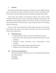 Setiap acara pasti memiliki susunan acara, termasuk dalam pernikahan, baik itu akad ataupun resepsi. Contoh Proposal Event Organizer Family Gathering Penggambar