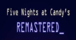 Solo juega en línea, sin descarga. Five Nights At Candy S Remastered Apk Android Free Download Fnaf Gamejolt