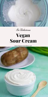 Vegan Sour Cream Recipe In 2020 Vegan Sour Cream Sour Cream Recipes Vegan Recipes Easy