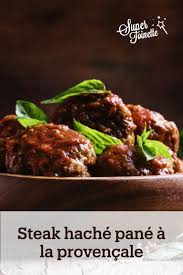 Recette Steak Hache Pane A La Provencale Supertoinette Recette Recette Steak Hache Recette Steak Steak Hache