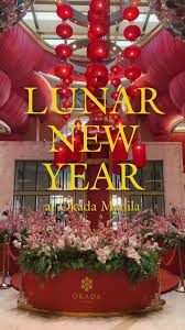 Lunar New Year Celebrations at Okada Manila 2025