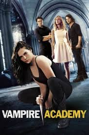 Vampire Academy 2014 Vampire Academy Movie Vampire Academy Vampire Academy Books