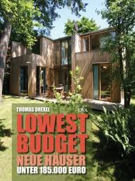 Das eigene haus auch für normalverdiener muskelhypothek: Buch Lowest Budget Neue Hauser Unter 185 000 Euro Fraunhofer Irb Baufachinformation De
