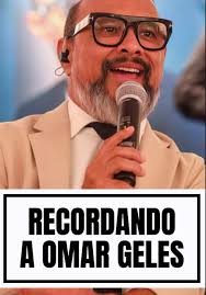 La música de Omar Geles: un legado inolvidable