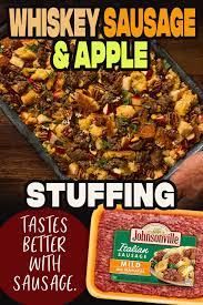 Whiskey Sausage Apple Stuffing Thanksgiving Recipes Side Dishes Thanksgiving Recipes Best Thanksgiving Recipes