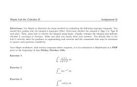 Apply the power rule of derivative to. Solved Maple Lab For Calculus Ii As Signment G Directions Chegg Com