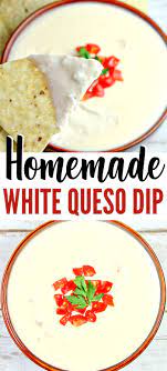 Homemade White Queso Dip Recipe Queso Blanco Recipe White Queso Dip Recipe Queso Dip Recipes Homemade White Queso Dip Recipe