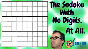 Get out your pencil and try these puzzles for all levels. The Sudoku With No Digits At All Youtube