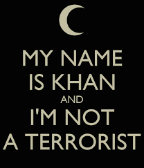 I am forced to write these words because an inquiry is underway in the united states regarding charges that the muslim brotherhood, an organization to we are not terrorists. My Name Is Khan And I M Not A Terrorist Poster Maira Keep Calm O Matic